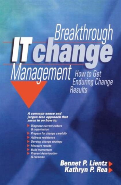 Breakthrough IT Change Management, Paperback / softback Book
