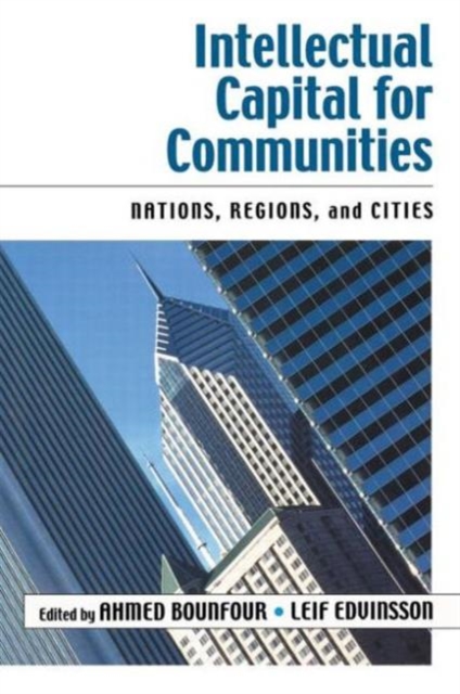 Intellectual Capital for Communities, Paperback / softback Book