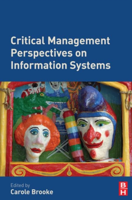 Critical Management Perspectives on Information Systems, Paperback / softback Book