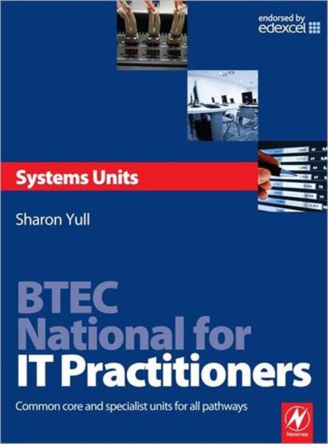 BTEC National for IT Practitioners: Systems units, Paperback / softback Book