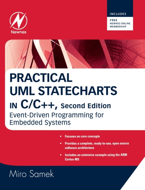 Practical UML Statecharts in C/C++ : Event-Driven Programming for Embedded Systems, Paperback / softback Book