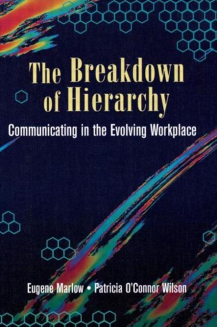 The Breakdown of Hierarchy, Paperback / softback Book