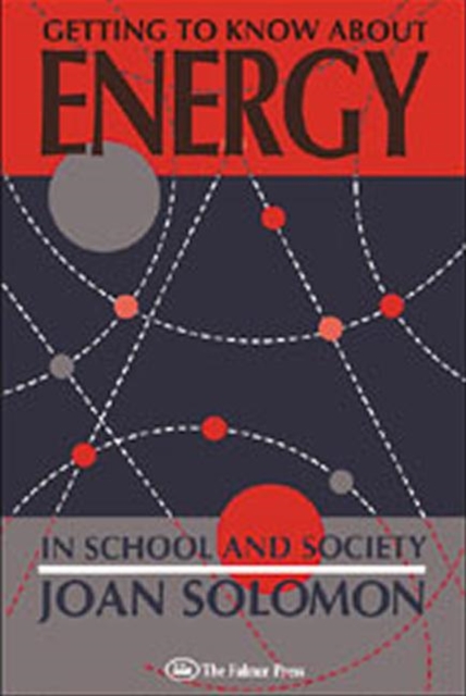 Getting To Know About Energy In School And Society, Paperback / softback Book