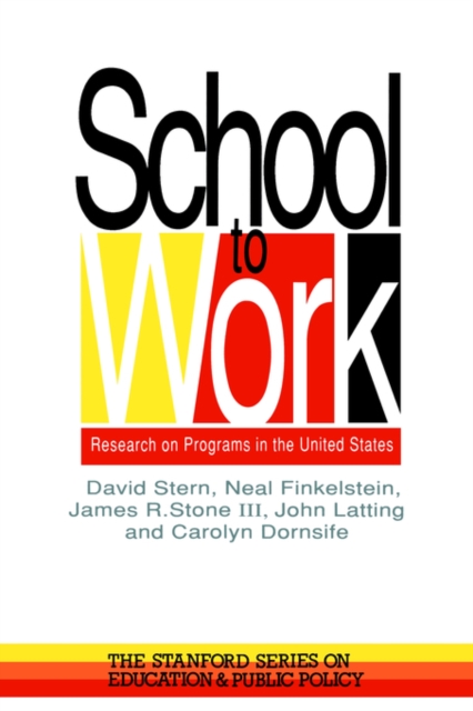 School To Work : Research On Programs In The United States, Paperback / softback Book