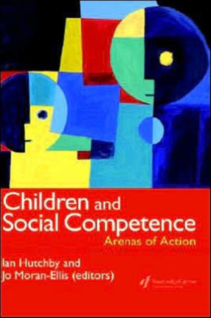 Children And Social Competence : Arenas Of Action, Hardback Book