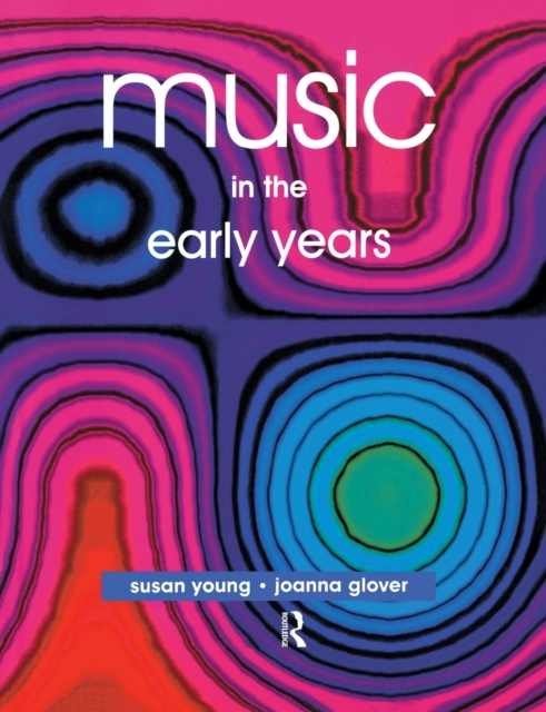 Music in the Early Years, Paperback / softback Book