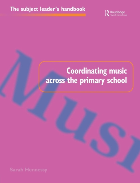 Coordinating Music Across The Primary School, Paperback / softback Book