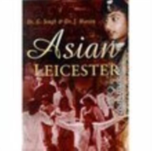 Asian Leicester, Paperback / softback Book