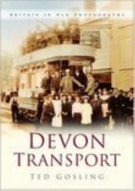Devon Transport, Paperback / softback Book