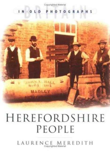 Herefordshire People, Hardback Book