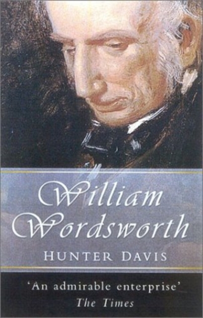 William Wordsworth : A Biography, Paperback / softback Book