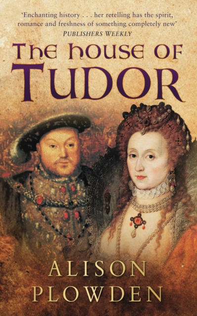 The House of Tudor, Paperback / softback Book