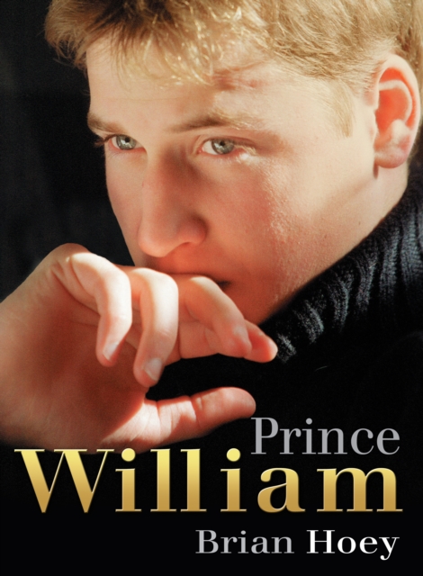 Prince William, Paperback / softback Book