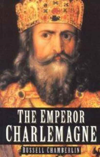 The Emperor Charlemagne, Paperback / softback Book