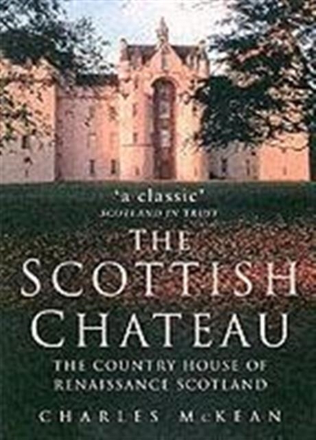 Scottish Chateau, Paperback / softback Book
