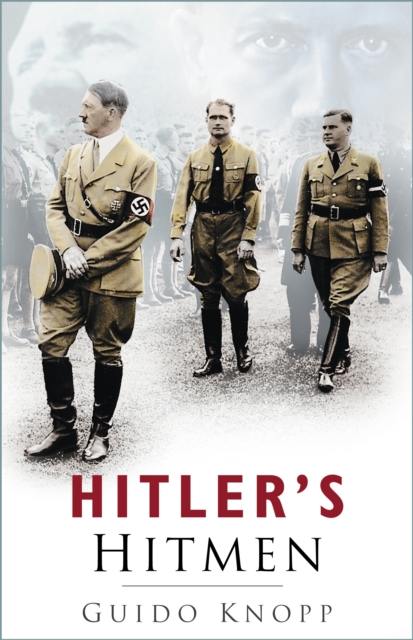 Hitler's Hitmen, Paperback / softback Book