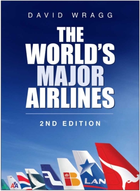 World's Major Airlines, Hardback Book