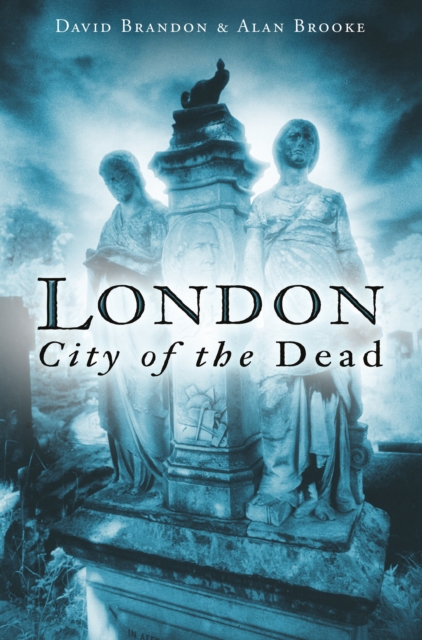 London: City of the Dead, Paperback / softback Book