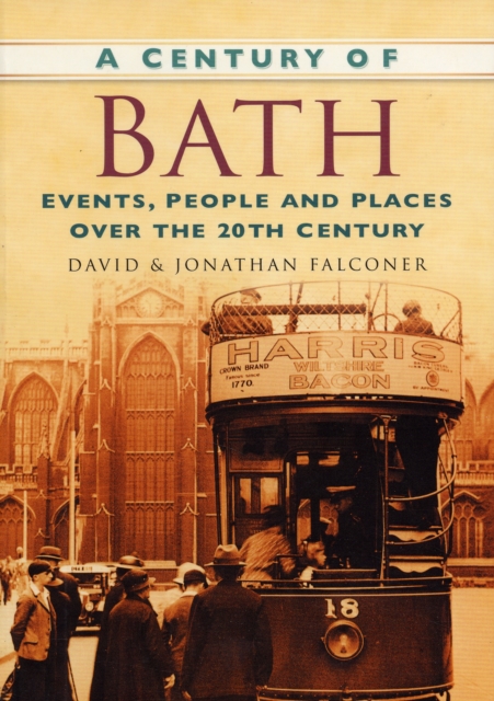 A Century of Bath, Paperback / softback Book
