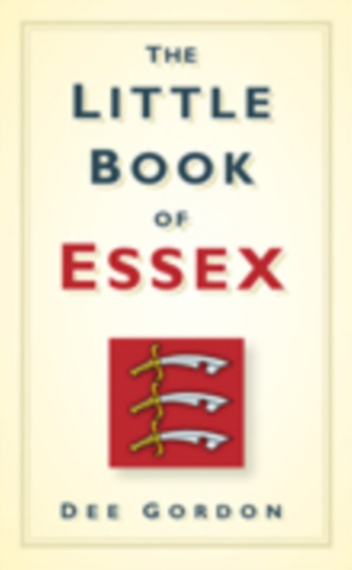 The Little Book of Essex, Hardback Book