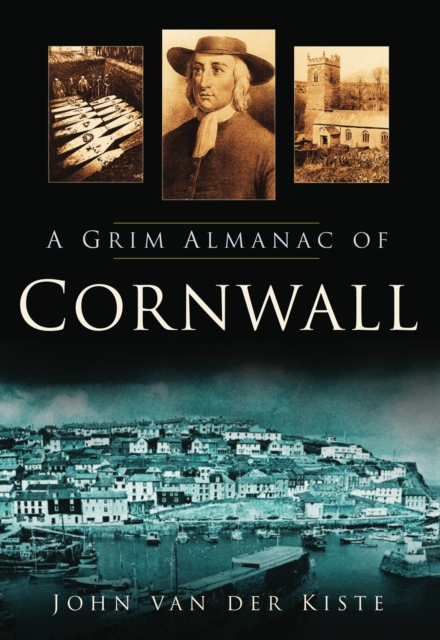 A Grim Almanac of Cornwall, Paperback / softback Book
