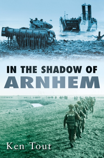 In the Shadow of Arnhem, EPUB eBook