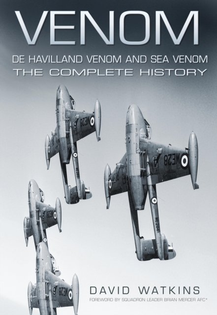 Venom: De Havilland Venom and Sea Venom, EPUB eBook