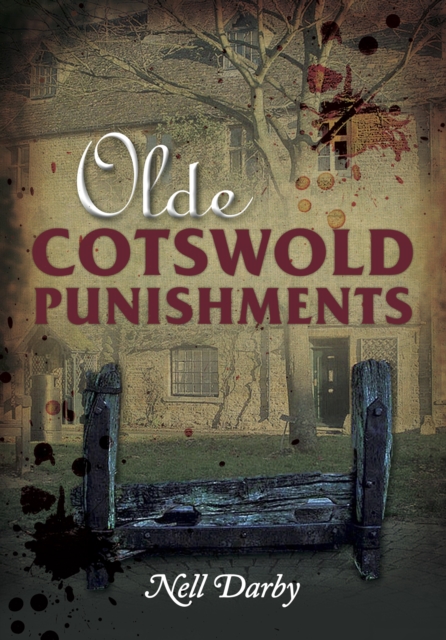 Olde Cotswold Punishments, EPUB eBook