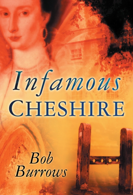 Infamous Cheshire, EPUB eBook