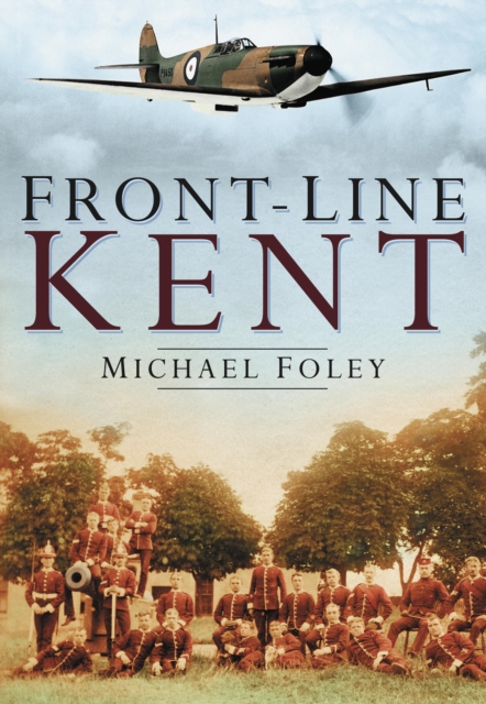 Front-Line Kent, EPUB eBook