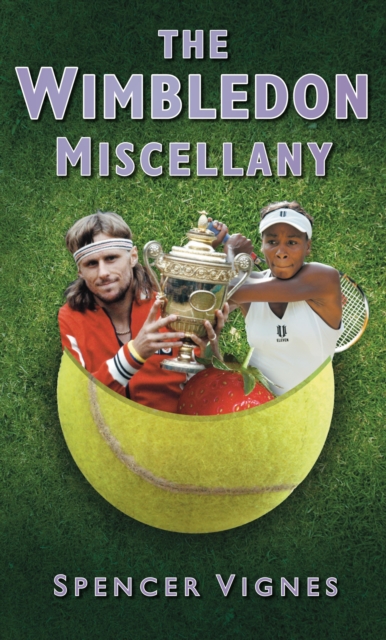 The Wimbledon Miscellany, EPUB eBook