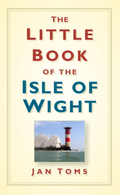 The Little Book of the Isle of Wight, EPUB eBook