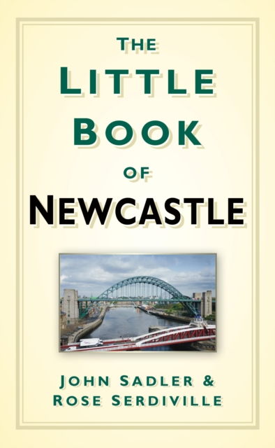 The Little Book of Newcastle, EPUB eBook