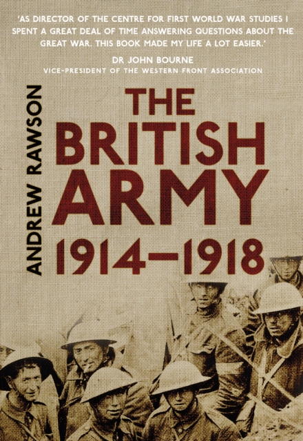 The British Army 1914-1918, Paperback / softback Book