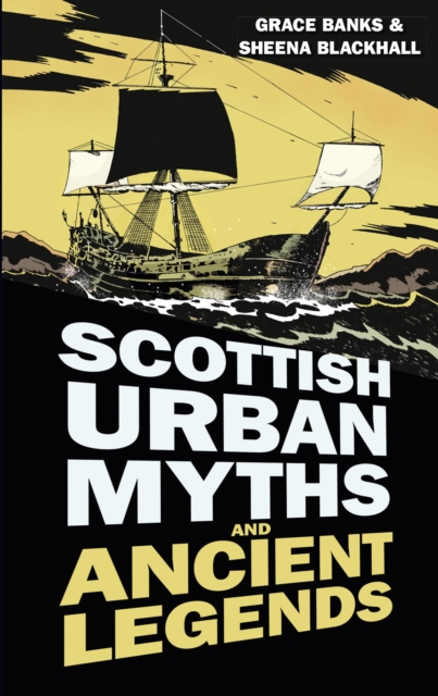 Scottish Urban Myths and Ancient Legends, EPUB eBook