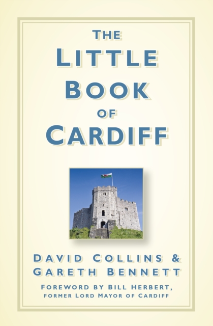 The Little Book of Cardiff, Hardback Book