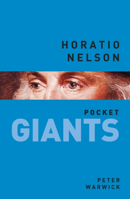 Horatio Nelson: pocket GIANTS, EPUB eBook