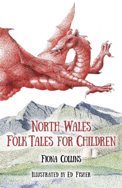 North Wales Folk Tales for Children, Paperback / softback Book