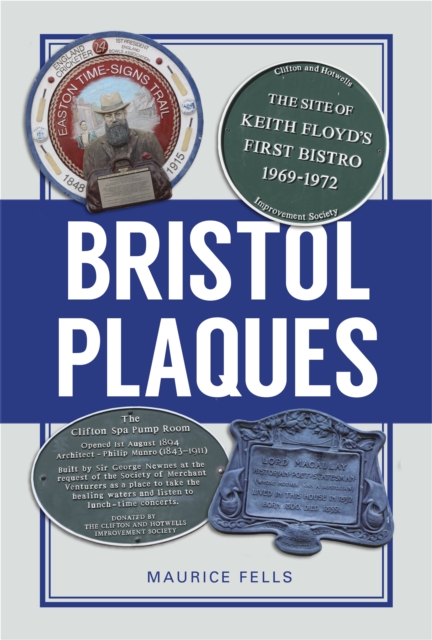 Bristol Plaques, Paperback / softback Book