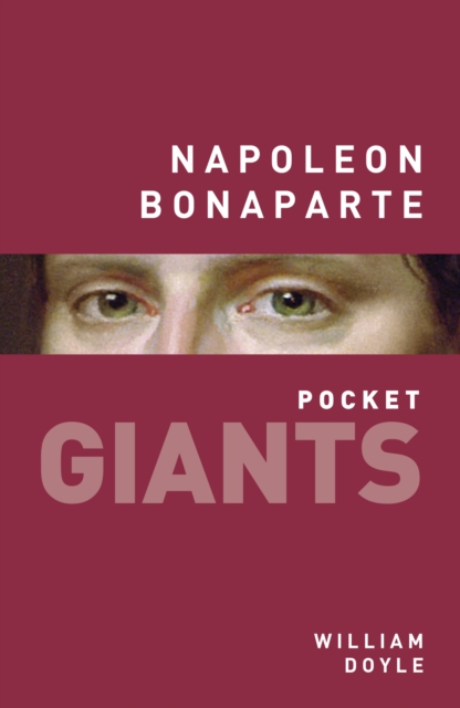 Napoleon Bonaparte: pocket GIANTS, EPUB eBook