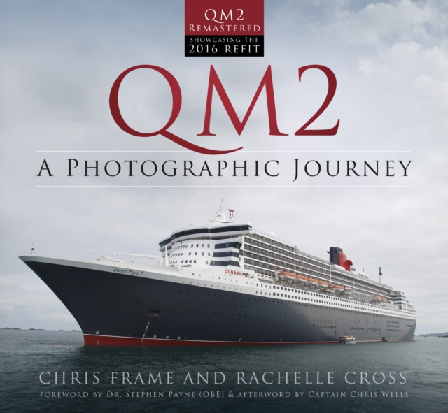 QM2 : A Photographic Journey, Paperback / softback Book