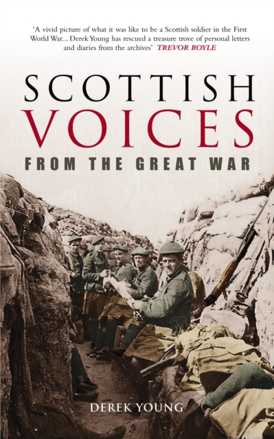 Scottish Voices From the Great War, EPUB eBook