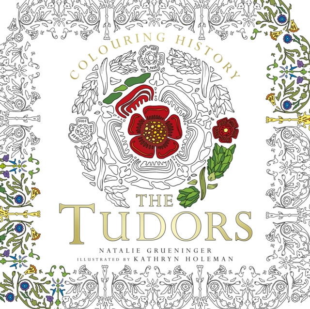 Colouring History: The Tudors, Paperback / softback Book