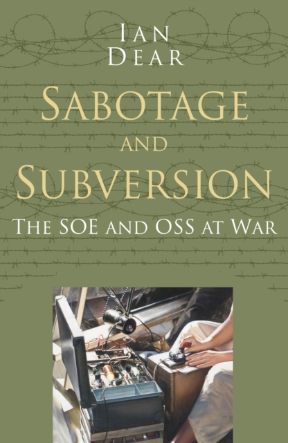 Sabotage and Subversion: Classic Histories Series, EPUB eBook
