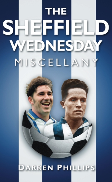 The Sheffield Wednesday Miscellany, EPUB eBook