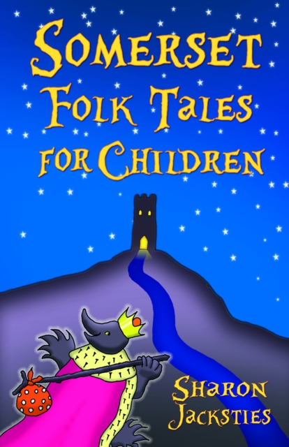 Somerset Folk Tales for Children, Paperback / softback Book