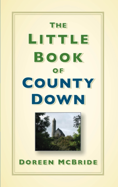 The Little Book of County Down, Hardback Book