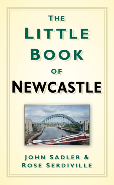 The Little Book of Newcastle, Paperback / softback Book