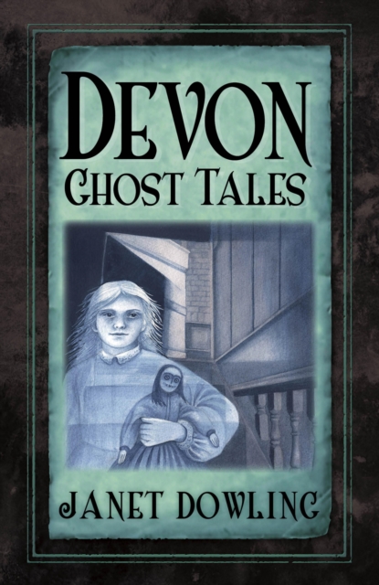 Devon Ghost Tales, EPUB eBook