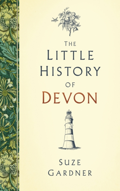 The Little History of Devon, Hardback Book